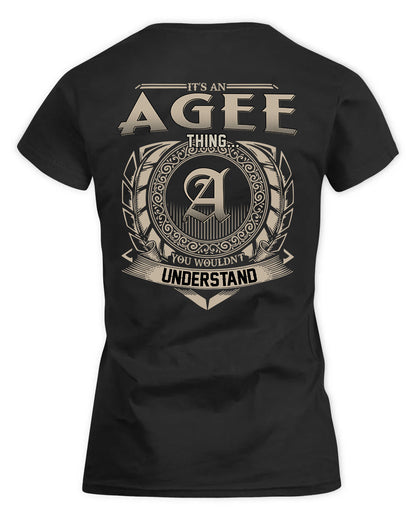 AGEE HH88-K2–Personalized Name Quote Apparel “It’s a/an NAME Thing You Wouldn’t Understand”