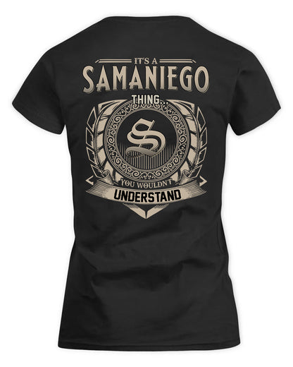 SAMANTA HH88-K2–Personalized Name Quote Apparel “It’s a/an NAME Thing You Wouldn’t Understand”
