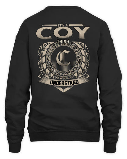 COY HH88-K2–Personalized Name Quote Apparel “It’s a/an NAME Thing You Wouldn’t Understand”
