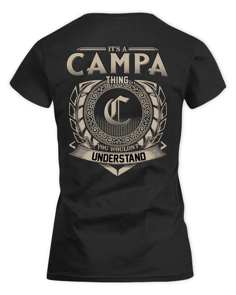 CAMPA HH88-K2–Personalized Name Quote Apparel “It’s a/an NAME Thing You Wouldn’t Understand”