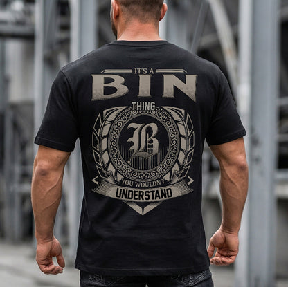 BIN HH88-K2–Personalized Name Quote Apparel “It’s a/an NAME Thing You Wouldn’t Understand”