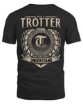 TROTTER HH88-K2–Personalized Name Quote Apparel “It’s a/an NAME Thing You Wouldn’t Understand”