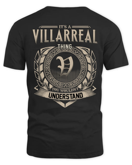 VILLARREAL HH88-K2–Personalized Name Quote Apparel “It’s a/an NAME Thing You Wouldn’t Understand”