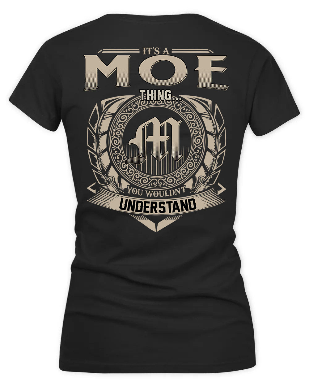 MOE HH88-K2–Personalized Name Quote Apparel “It’s a/an NAME Thing You Wouldn’t Understand”