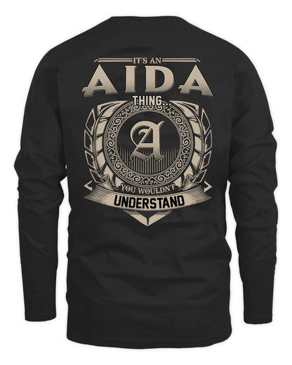 AIDA HH88-K2–Personalized Name Quote Apparel “It’s a/an NAME Thing You Wouldn’t Understand”