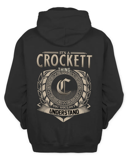 CROCKETT HH88-K2–Personalized Name Quote Apparel “It’s a/an NAME Thing You Wouldn’t Understand”