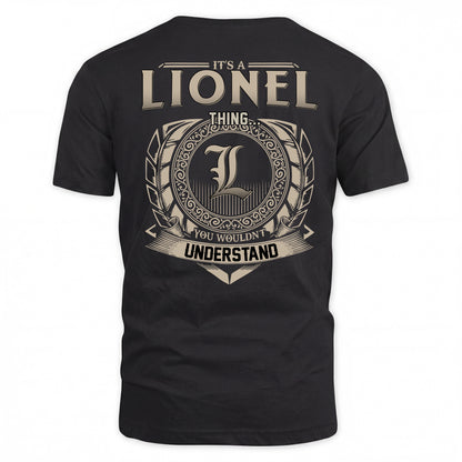LIONEL HH88-K2–Personalized Name Quote Apparel “It’s a/an NAME Thing You Wouldn’t Understand”