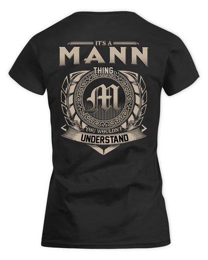 MANN HH88-K2–Personalized Name Quote Apparel “It’s a/an NAME Thing You Wouldn’t Understand”