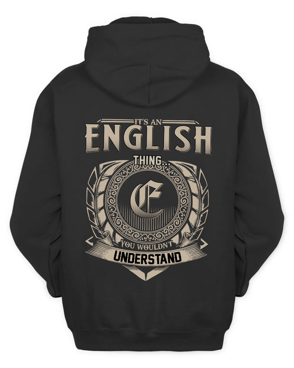 ENGLISH HH88-K2–Personalized Name Quote Apparel “It’s a/an NAME Thing You Wouldn’t Understand”