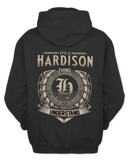 HARDISON HH88-K2–Personalized Name Quote Apparel “It’s a/an NAME Thing You Wouldn’t Understand”