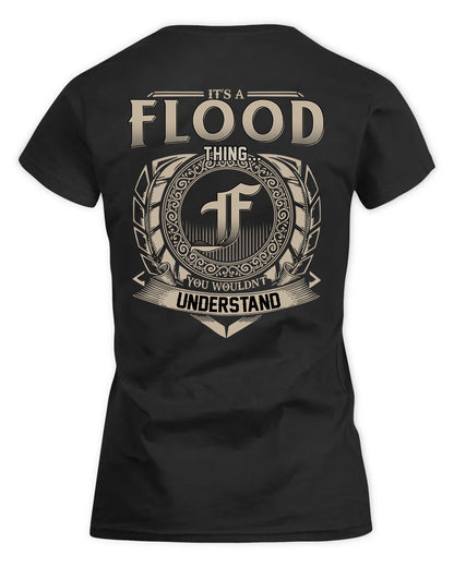 FLOOD HH88-K2–Personalized Name Quote Apparel “It’s a/an NAME Thing You Wouldn’t Understand”