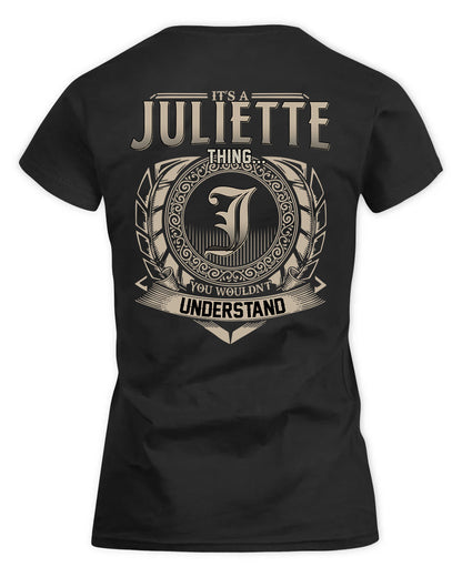 JULIETTE HH88-K2–Personalized Name Quote Apparel “It’s a/an NAME Thing You Wouldn’t Understand”