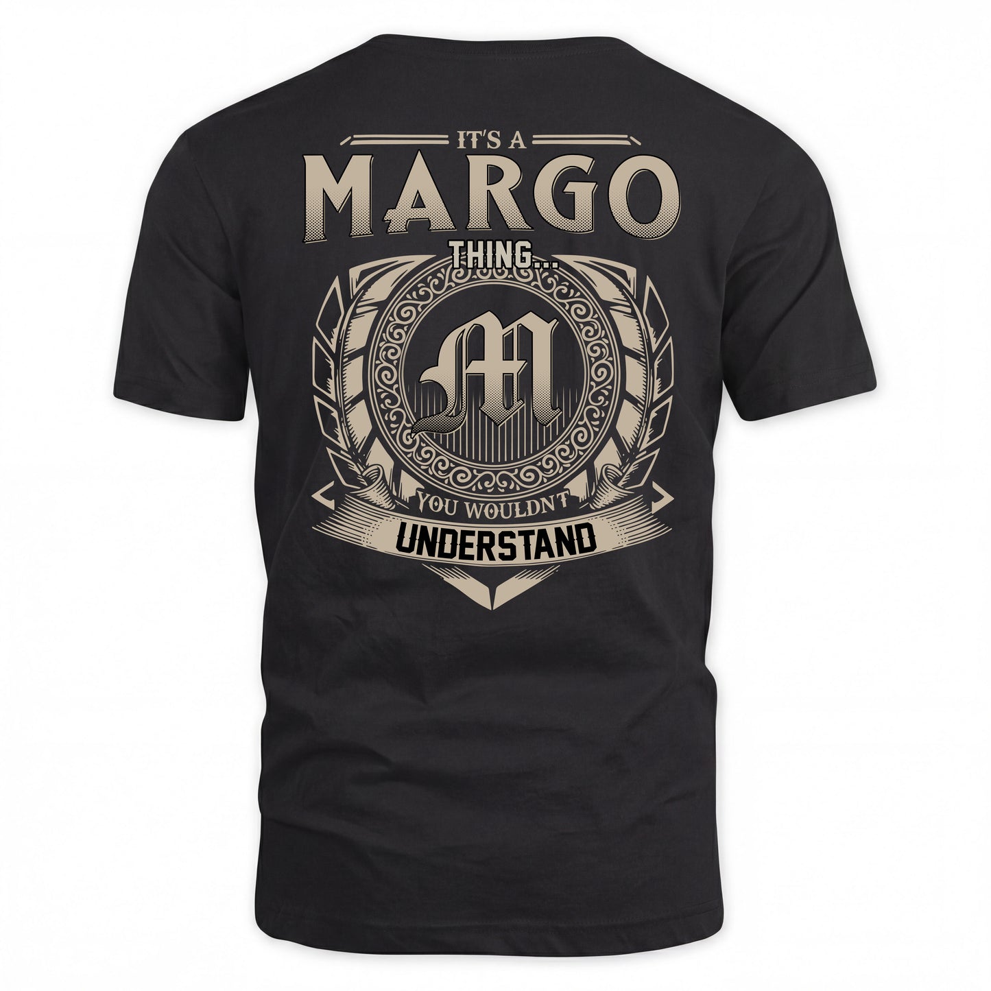 MARGO HH88-K2–Personalized Name Quote Apparel “It’s a/an NAME Thing You Wouldn’t Understand”