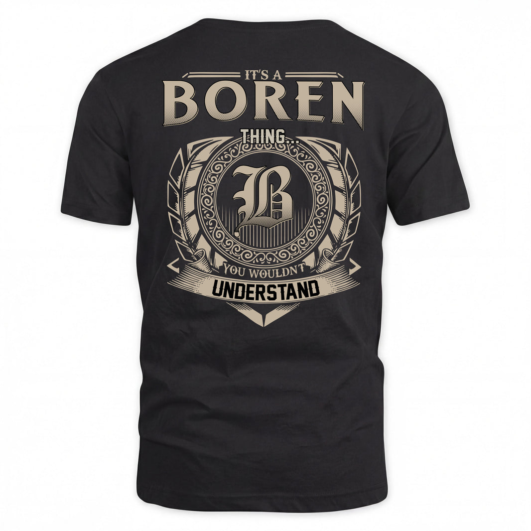 BOREN HH88-K2–Personalized Name Quote Apparel “It’s a/an NAME Thing You Wouldn’t Understand”