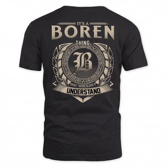 BOREN HH88-K2–Personalized Name Quote Apparel “It’s a/an NAME Thing You Wouldn’t Understand”