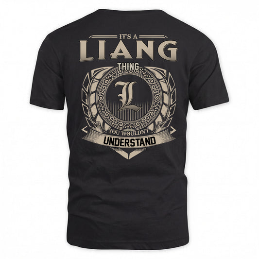 LIANG HH88-K2–Personalized Name Quote Apparel “It’s a/an NAME Thing You Wouldn’t Understand”