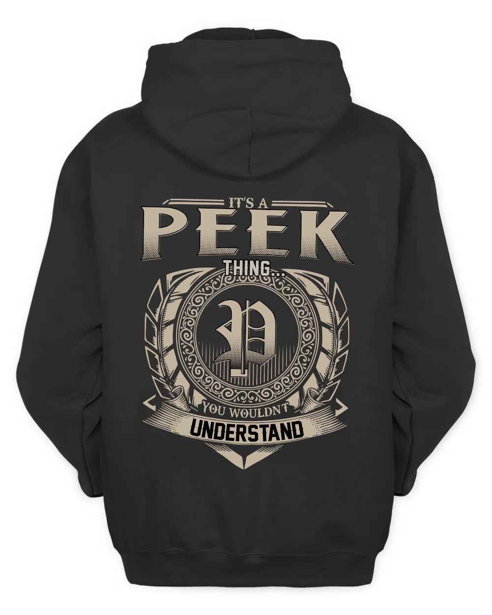 PEEK HH88-K2–Personalized Name Quote Apparel “It’s a/an NAME Thing You Wouldn’t Understand”