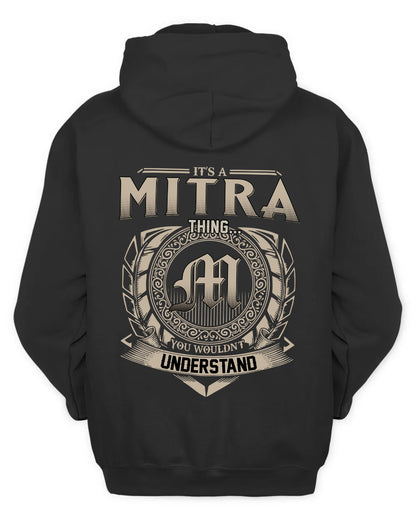 MITRA HH88-K2–Personalized Name Quote Apparel “It’s a/an NAME Thing You Wouldn’t Understand”