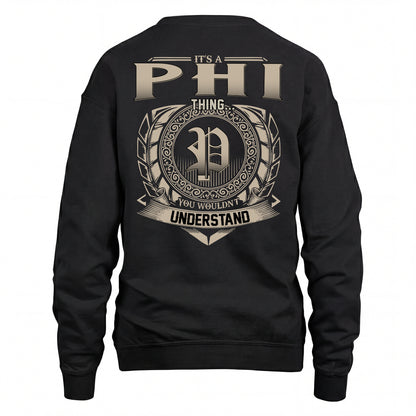 PHI HH88-K2–Personalized Name Quote Apparel “It’s an NAME Thing You Wouldn’t Understand”