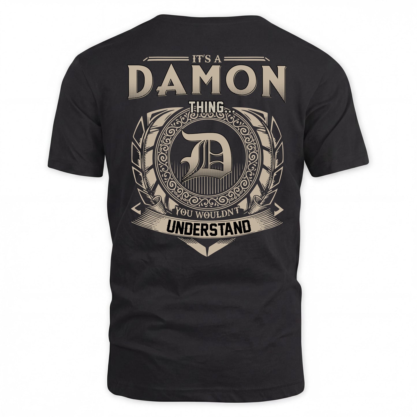 DAMON HH88-K2–Personalized Name Quote Apparel “It’s a/an NAME Thing You Wouldn’t Understand”