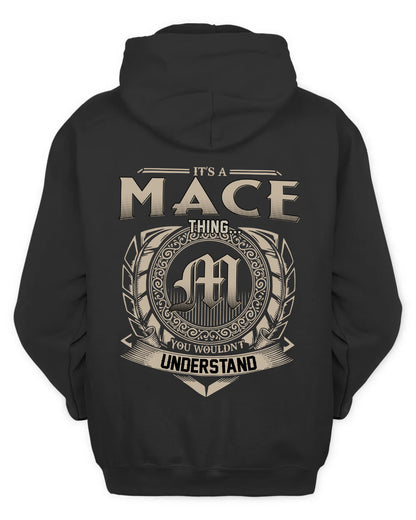 MACE HH88-K2–Personalized Name Quote Apparel “It’s a/an NAME Thing You Wouldn’t Understand”