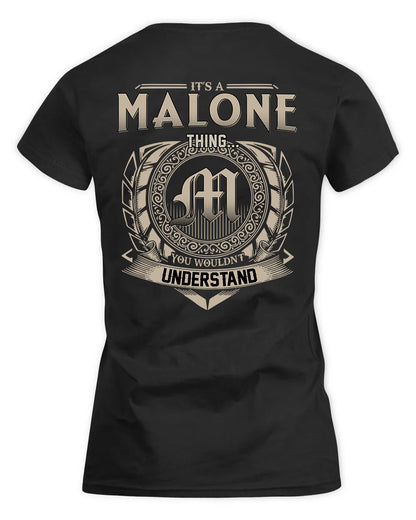 MALONE HH88-K2–Personalized Name Quote Apparel “It’s a/an NAME Thing You Wouldn’t Understand”