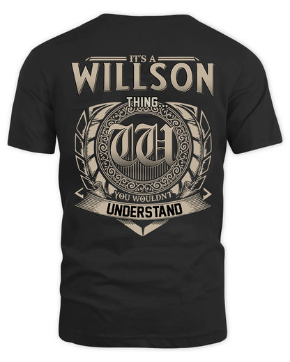WILLSON HH88-K2–Personalized Name Quote Apparel “It’s a/an NAME Thing You Wouldn’t Understand”