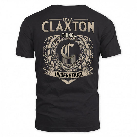 CLAXTON HH88-K2–Personalized Name Quote Apparel “It’s a/an NAME Thing You Wouldn’t Understand”
