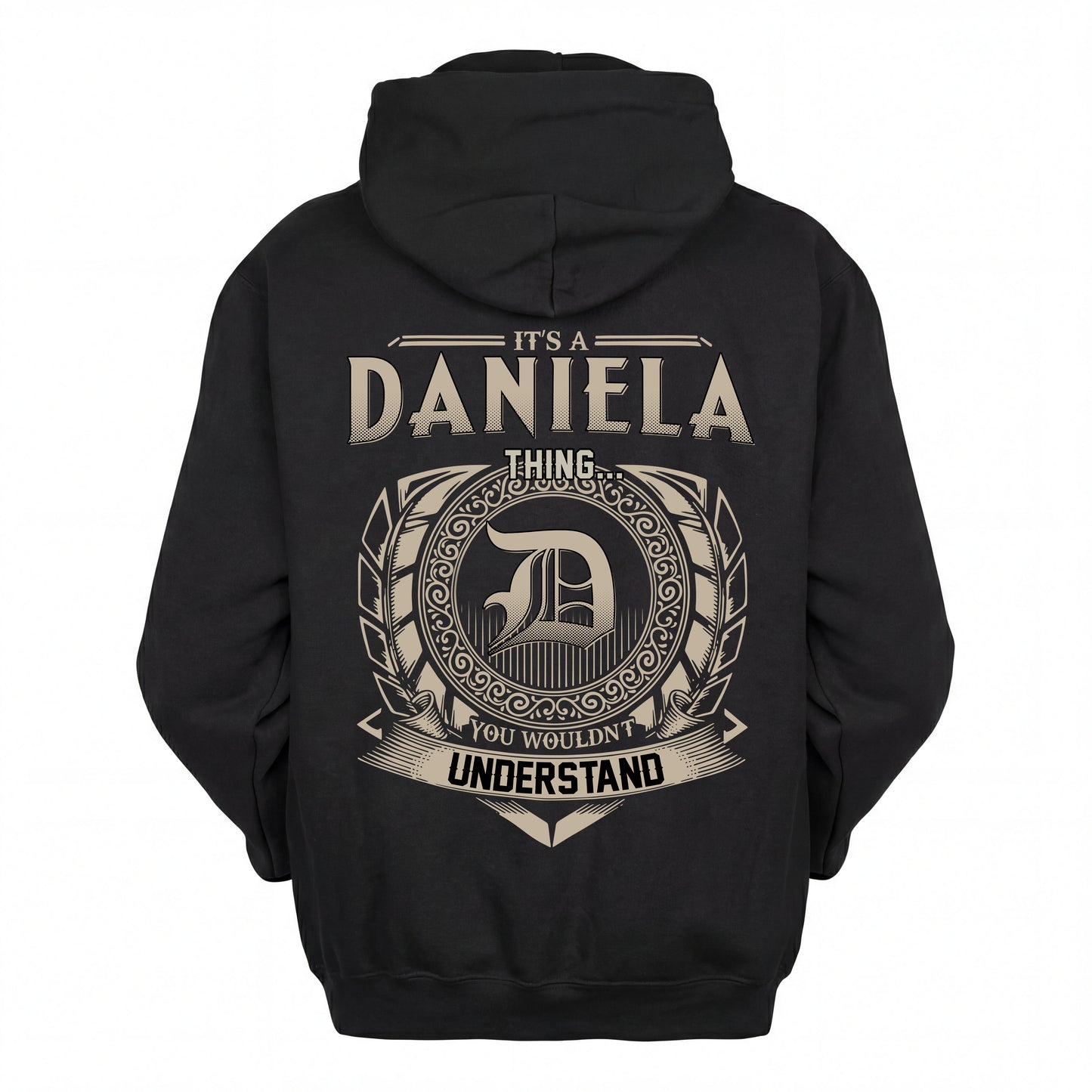 DANIELA HH88-K2–Personalized Name Quote Apparel “It’s an NAME Thing You Wouldn’t Understand”