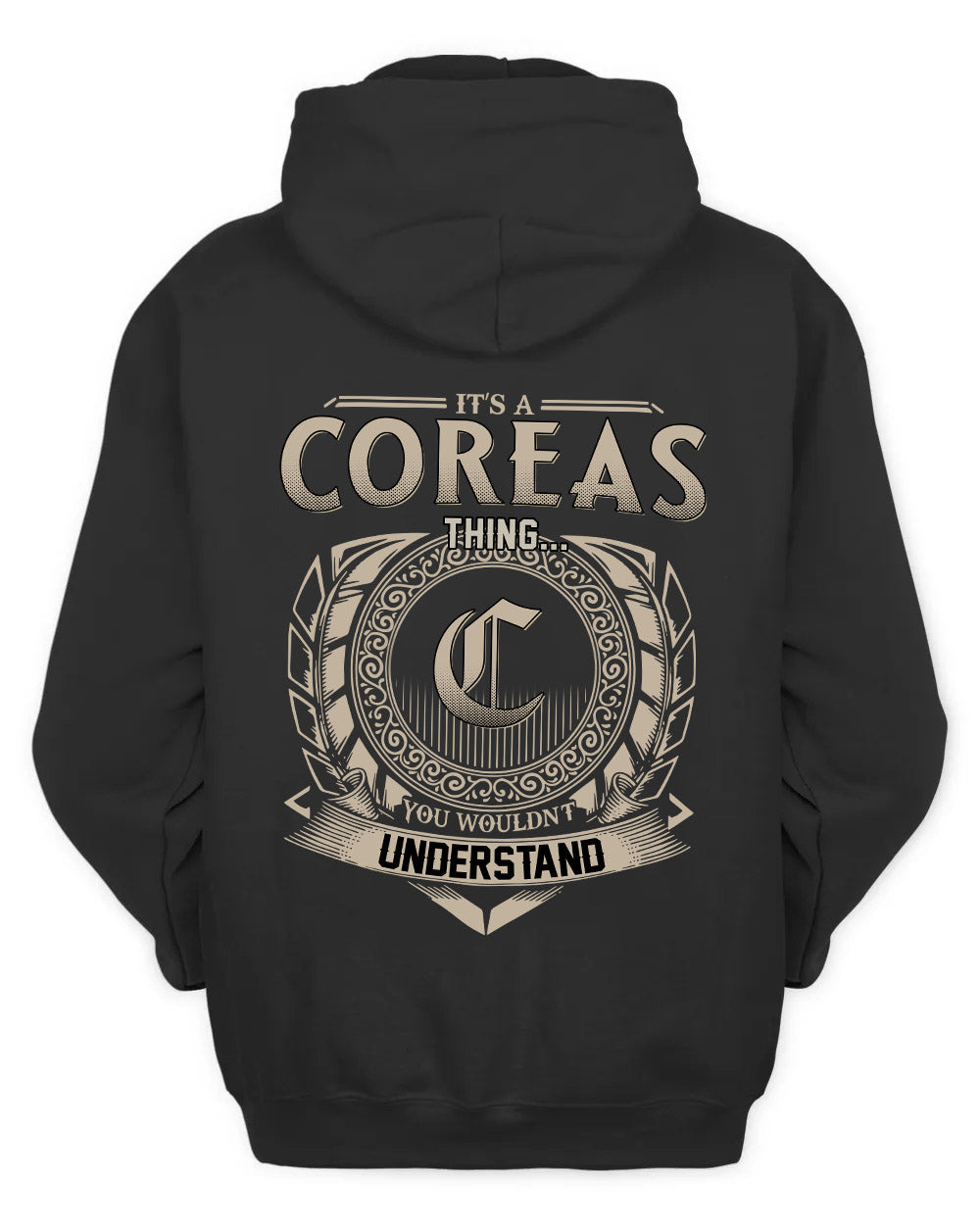 COREAS HH88-K2–Personalized Name Quote Apparel “It’s a/an NAME Thing You Wouldn’t Understand”