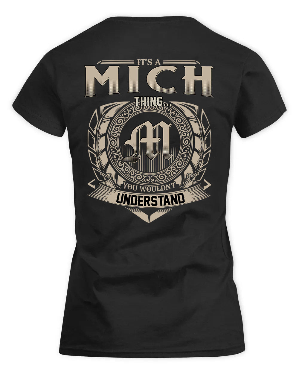 MICHAELA HH88-K2–Personalized Name Quote Apparel “It’s a/an NAME Thing You Wouldn’t Understand”