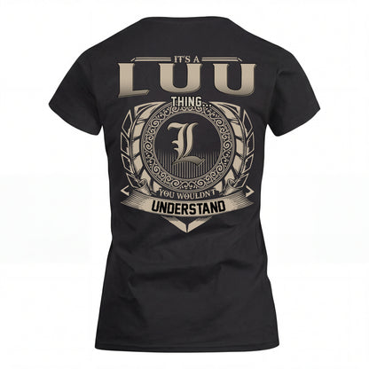 LUU HH88-K2–Personalized Name Quote Apparel “It’s an NAME Thing You Wouldn’t Understand”