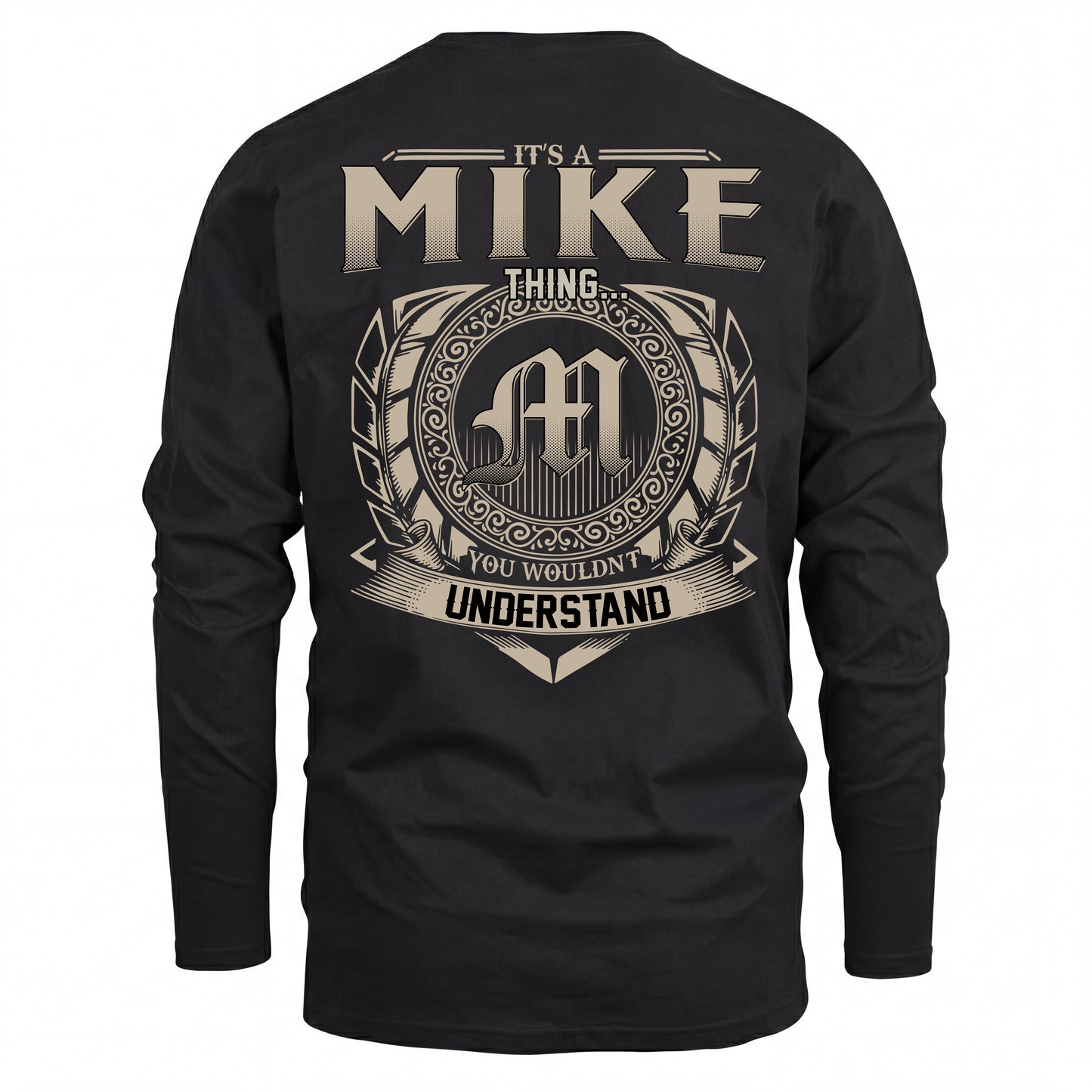 MIKE HH88-K2–Personalized Name Quote Apparel “It’s an NAME Thing You Wouldn’t Understand”