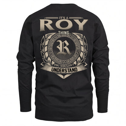 ROY HH88-K2–Personalized Name Quote Apparel “It’s an NAME Thing You Wouldn’t Understand”