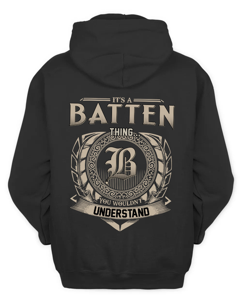 BATTEN HH88-K2–Personalized Name Quote Apparel “It’s a/an NAME Thing You Wouldn’t Understand”