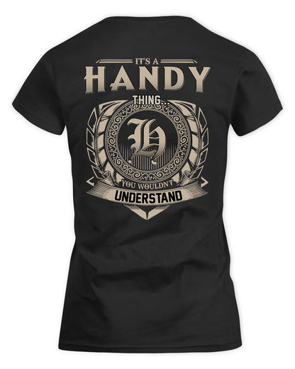 HANDY HH88-K2–Personalized Name Quote Apparel “It’s a/an NAME Thing You Wouldn’t Understand”
