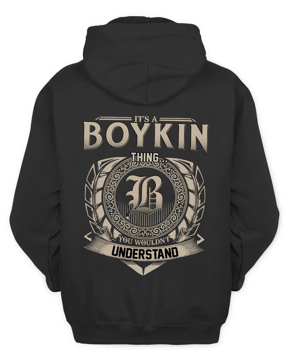 BOYKIN HH88-K2–Personalized Name Quote Apparel “It’s a/an NAME Thing You Wouldn’t Understand”