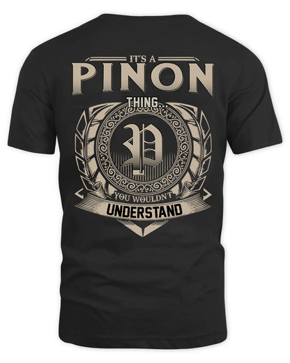 PINON HH88-K2–Personalized Name Quote Apparel “It’s a/an NAME Thing You Wouldn’t Understand”