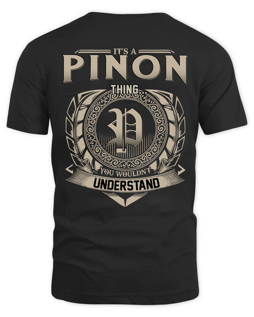 PINON HH88-K2–Personalized Name Quote Apparel “It’s a/an NAME Thing You Wouldn’t Understand”