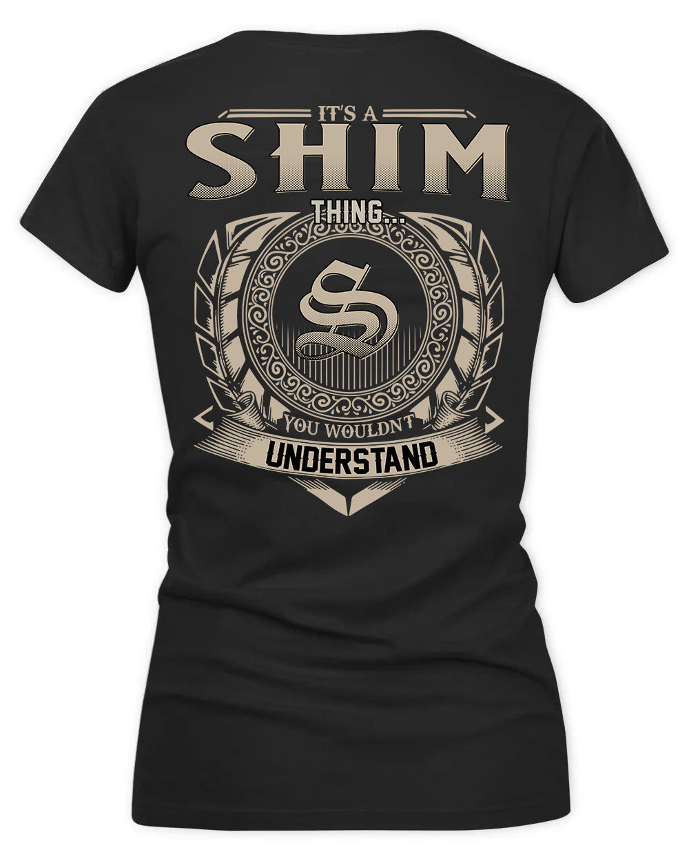 SHIM HH88-K2–Personalized Name Quote Apparel “It’s a/an NAME Thing You Wouldn’t Understand”