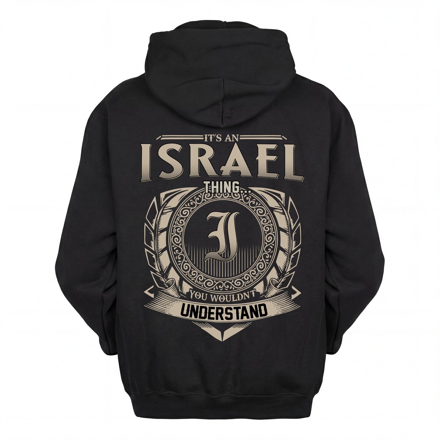 ISRAEL HH88-K2–Personalized Name Quote Apparel “It’s an NAME Thing You Wouldn’t Understand”