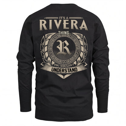 RIVERA HH88-K2–Personalized Name Quote Apparel “It’s an NAME Thing You Wouldn’t Understand”