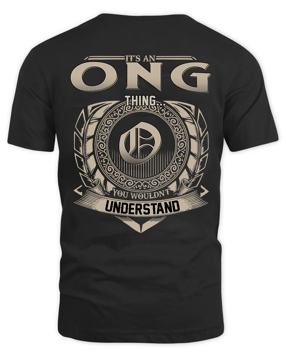 ONG HH88-K2–Personalized Name Quote Apparel “It’s a/an NAME Thing You Wouldn’t Understand”