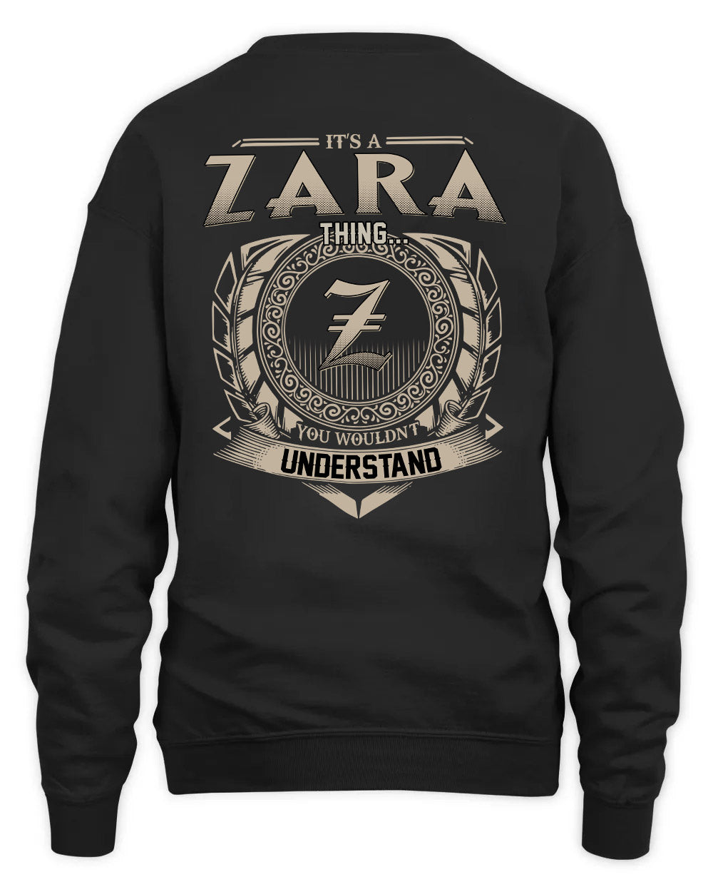 ZARA HH88-K2–Personalized Name Quote Apparel “It’s a/an NAME Thing You Wouldn’t Understand”