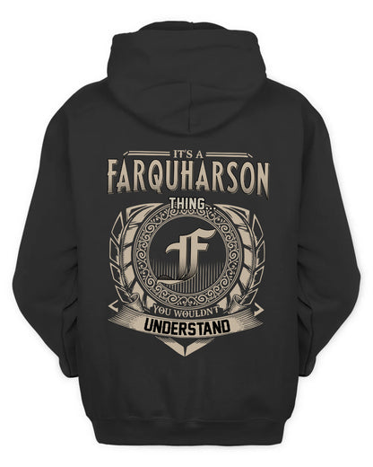 FARQUHARSON HH88-K2–Personalized Name Quote Apparel “It’s a/an NAME Thing You Wouldn’t Understand”