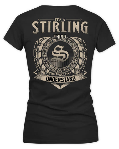 STIRLING HH88-K2–Personalized Name Quote Apparel “It’s a/an NAME Thing You Wouldn’t Understand”