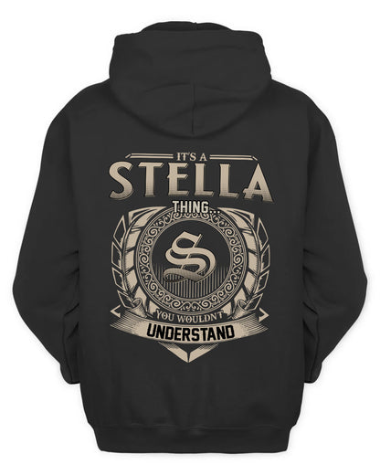 STELLA HH88-K2–Personalized Name Quote Apparel “It’s a/an NAME Thing You Wouldn’t Understand”
