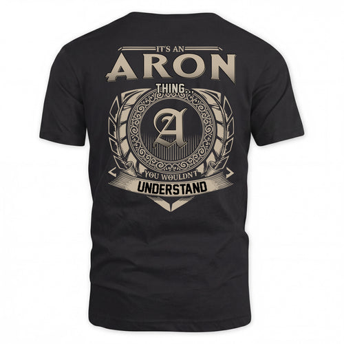 ARON HH88-K2–Personalized Name Quote Apparel “It’s a/an NAME Thing You Wouldn’t Understand”