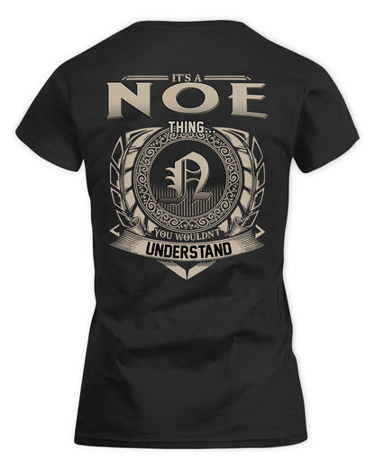 NOELLE HH88-K2–Personalized Name Quote Apparel “It’s a/an NAME Thing You Wouldn’t Understand”