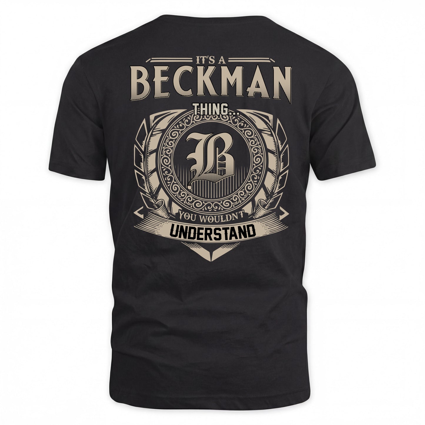 BECKMAN HH88-K2–Personalized Name Quote Apparel “It’s a/an NAME Thing You Wouldn’t Understand”
